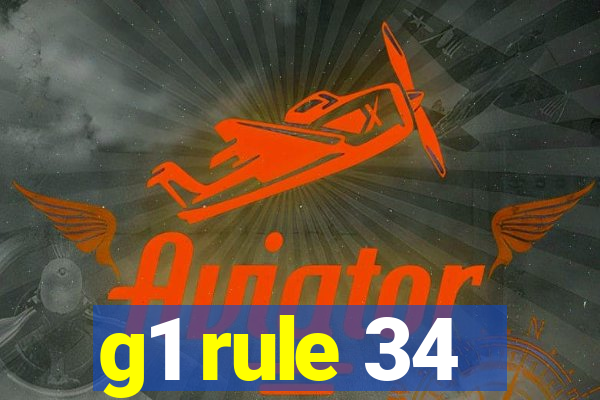 g1 rule 34